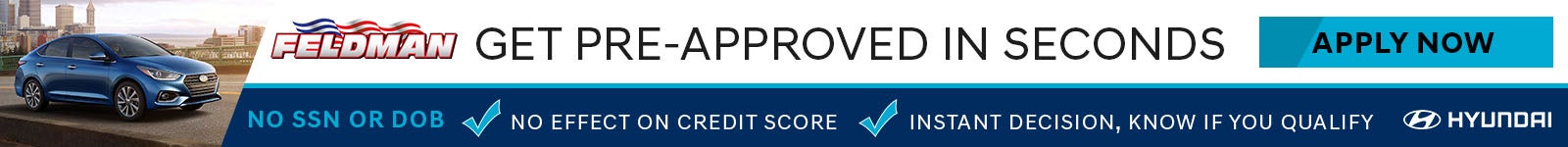 Get Pre-Approved in Seconds